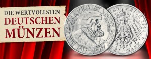 Die wertvollsten deutschen Münzen: Sachsen 3 Mark 1917 Friedrich der Weise