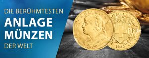 Die berühmtesten Anlagemünzen der Welt: das Schweizer Vreneli