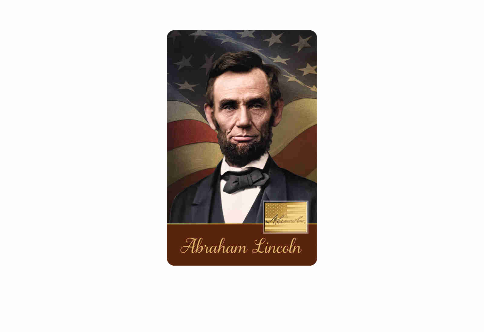 Goldcard Motiv Abraham Lincoln mit 999/1000 Golausgabe