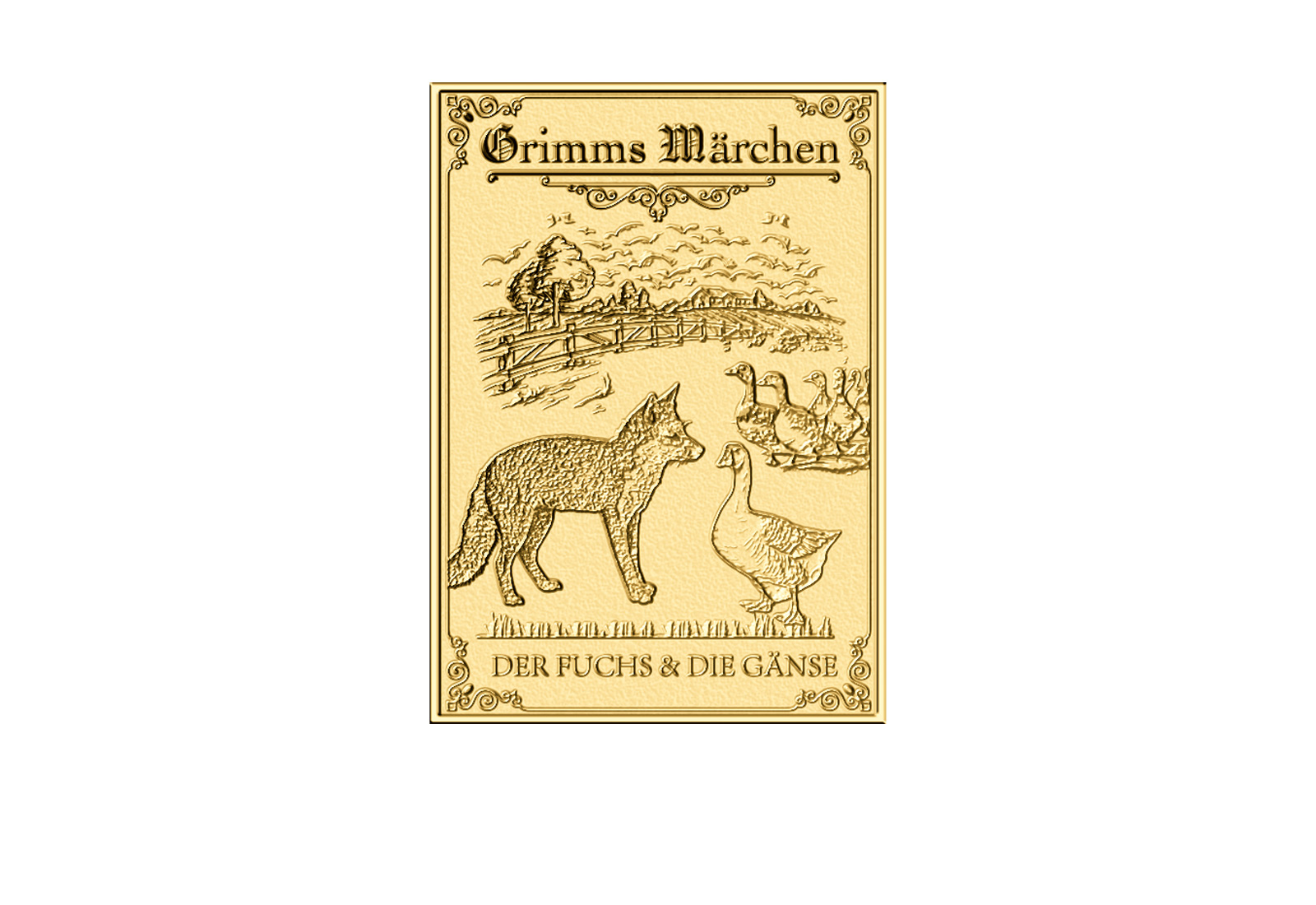 Goldbarren 999/1000 Gold Motiv Der Fuchs und die Gänse