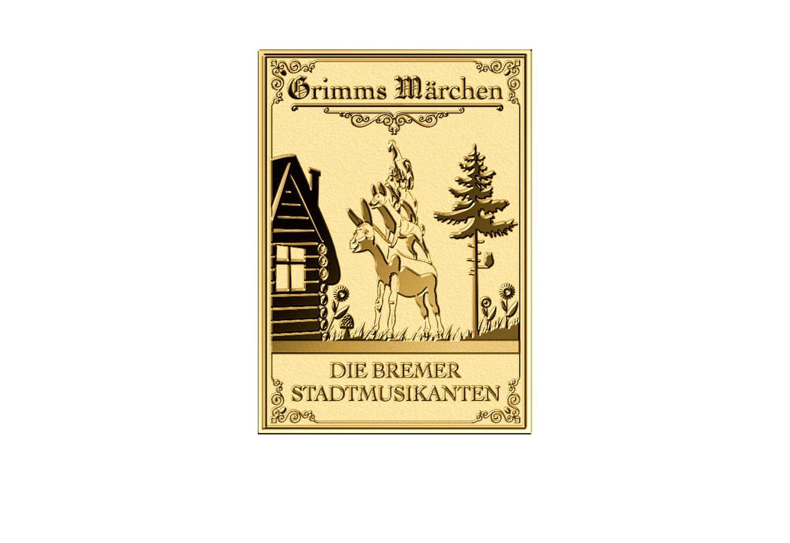 Goldbarren 999/1000 Gold Motiv Bremer Stadtmusikanten