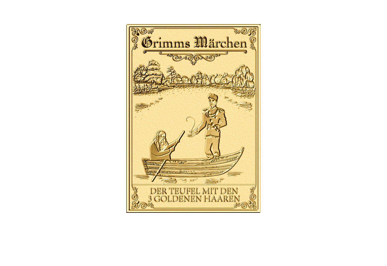 Goldbarren 999/1000 Gold Motiv Der Teufel mit den drei goldenen Haaren